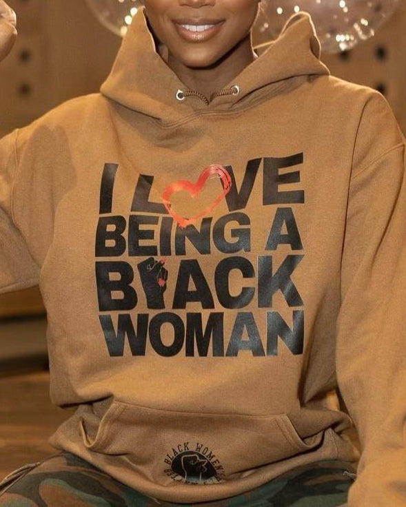 I Love Being a Black Woman Long Sleeves Hoodie