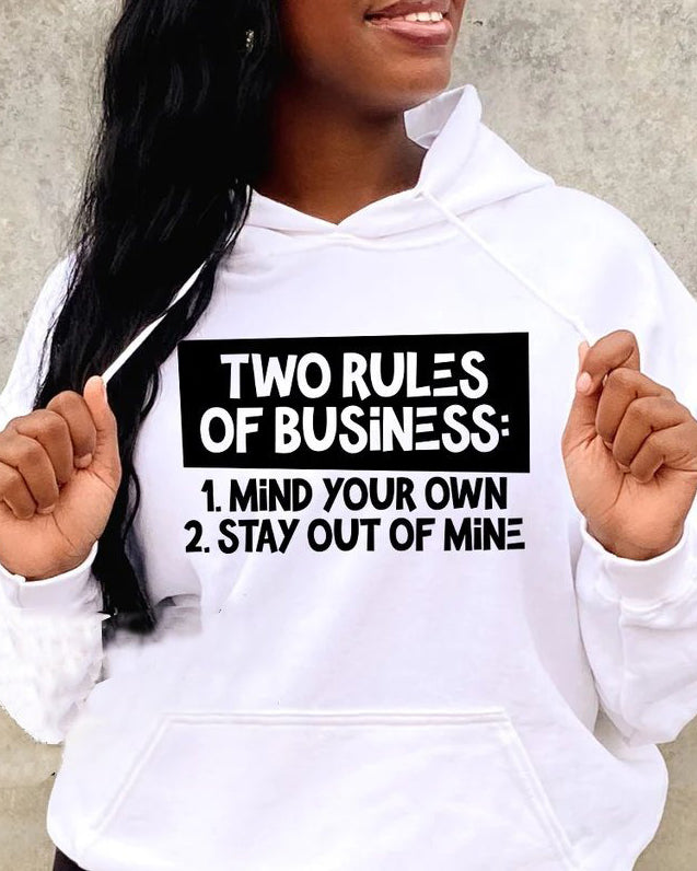 Two Rules Of Business Long Sleeves Hoodie