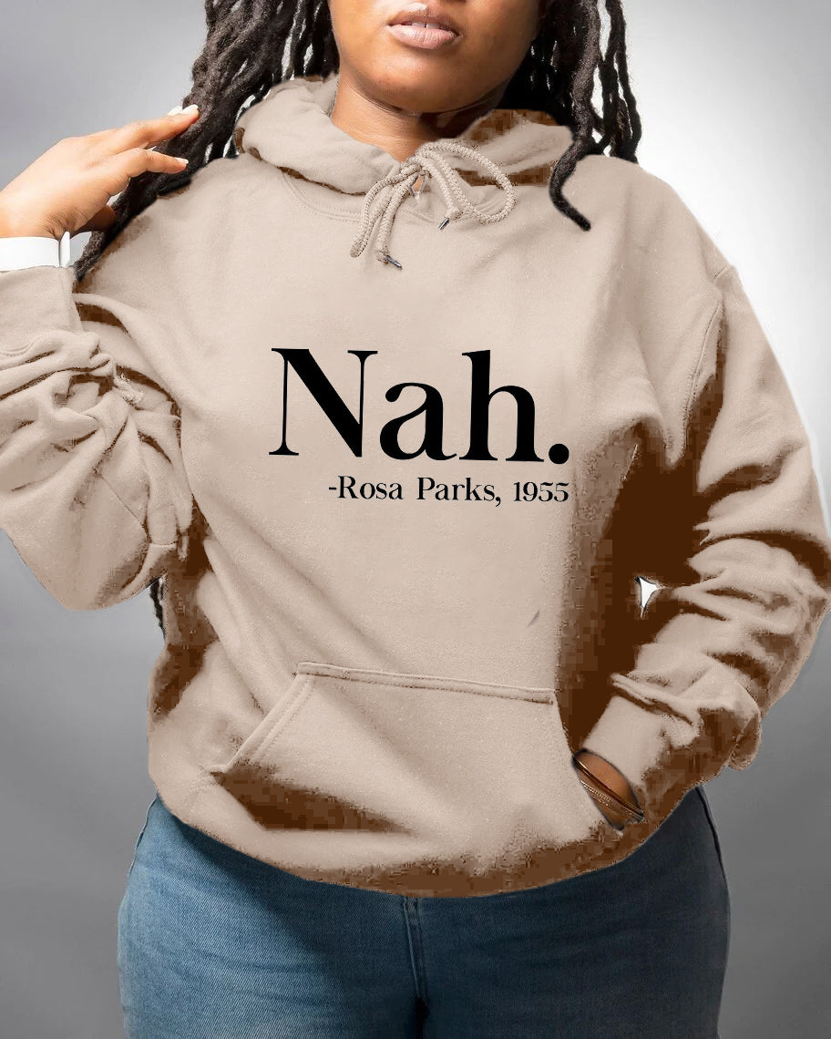 Nah Rosa Parks 1955 Hoodie