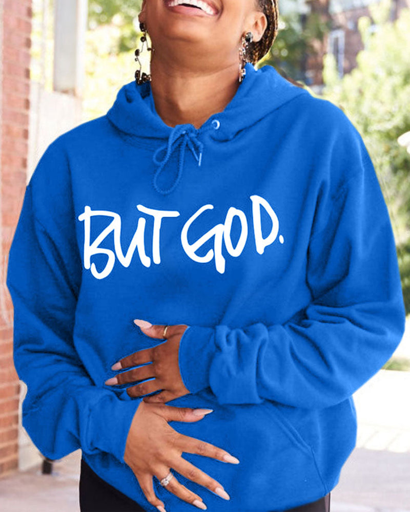 But God Long Sleeves Hoodie