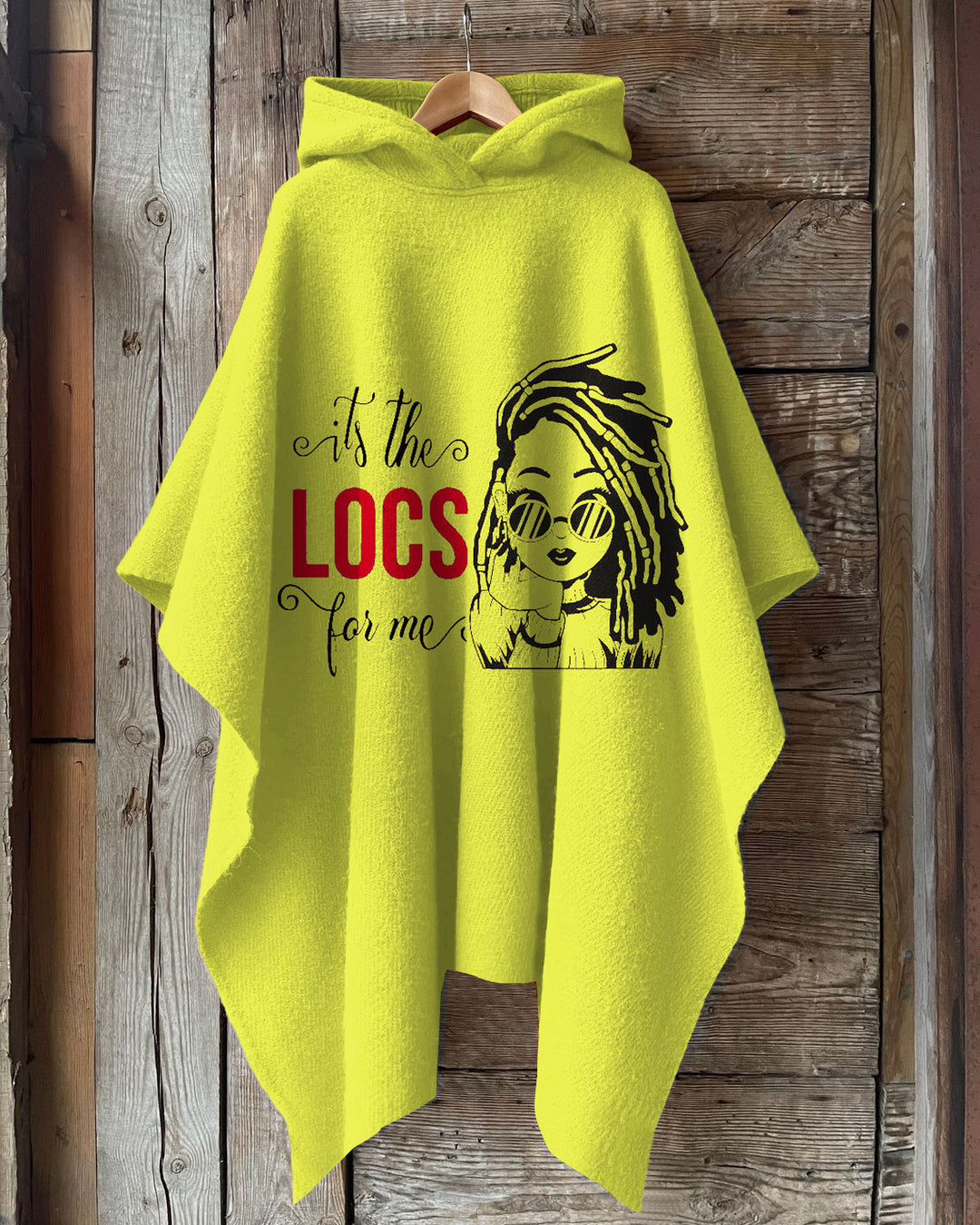 It's The Locs for Me Hooded Warm Shawl Cape