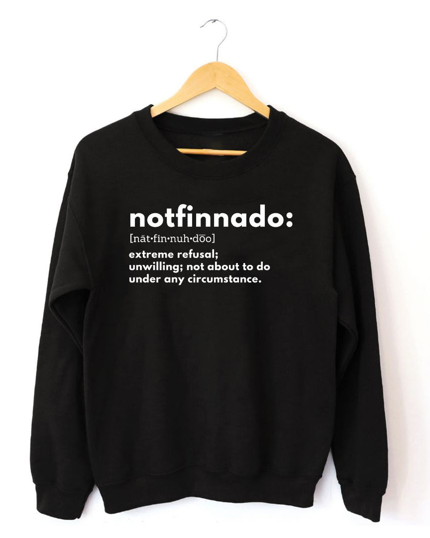 Notfinnado Unisex Long Sleeve Sweatshirt