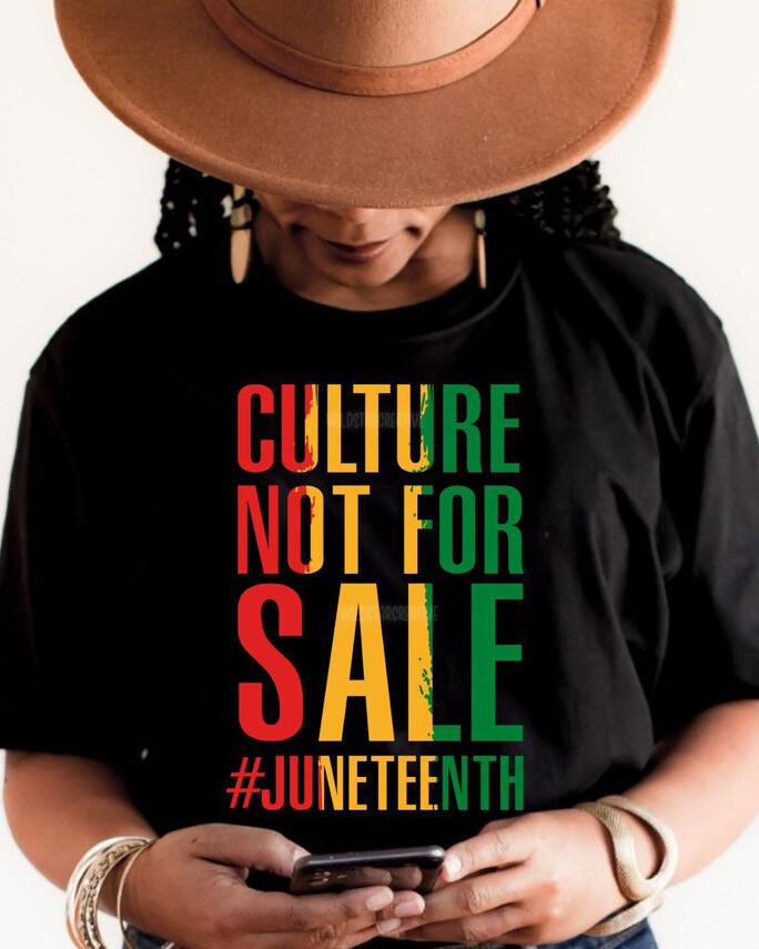 Juneteenth Culture Not for Sale Short Sleeve Tshirt