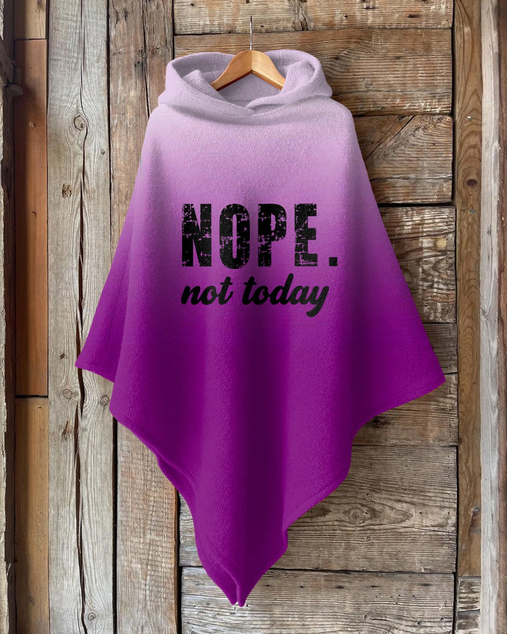 NOPE Not Today Gradient Color Wool Hooded Cape