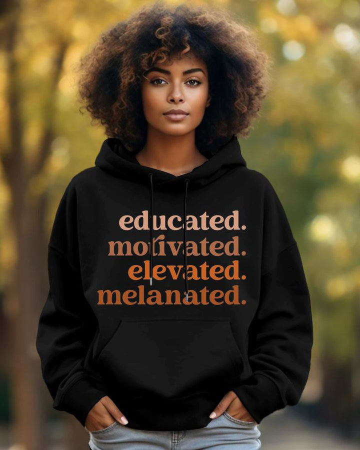 Cotton-Educated Motivated Elevated Melanated Print Fashion Daily Long Sleeve Hoodie