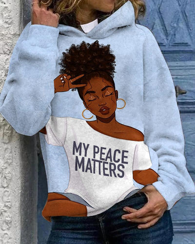 Black Girl My Peace Matters Unisex Hoodie