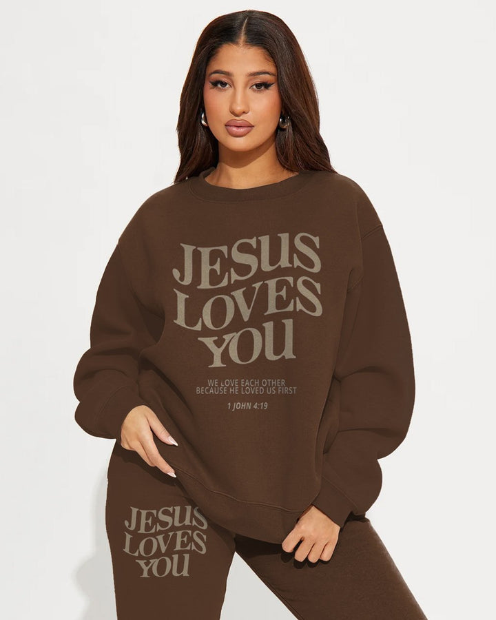 Jesus Loves You Crew Neck Sweatshirt Two Pieces Set