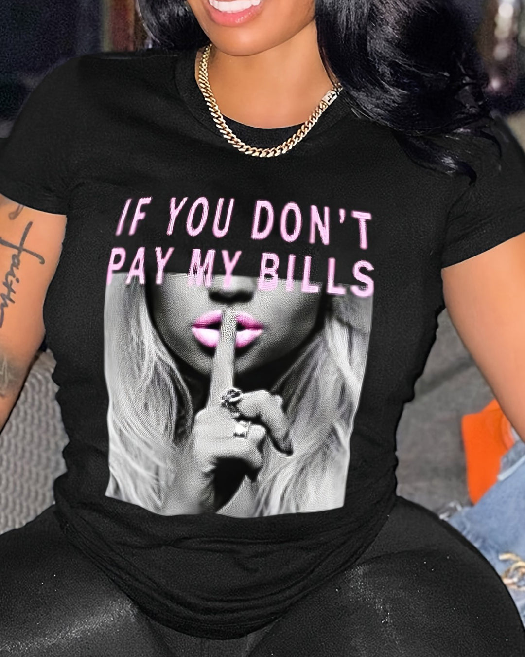 If You Don't Pay My Bills Short Sleeve Tshirt