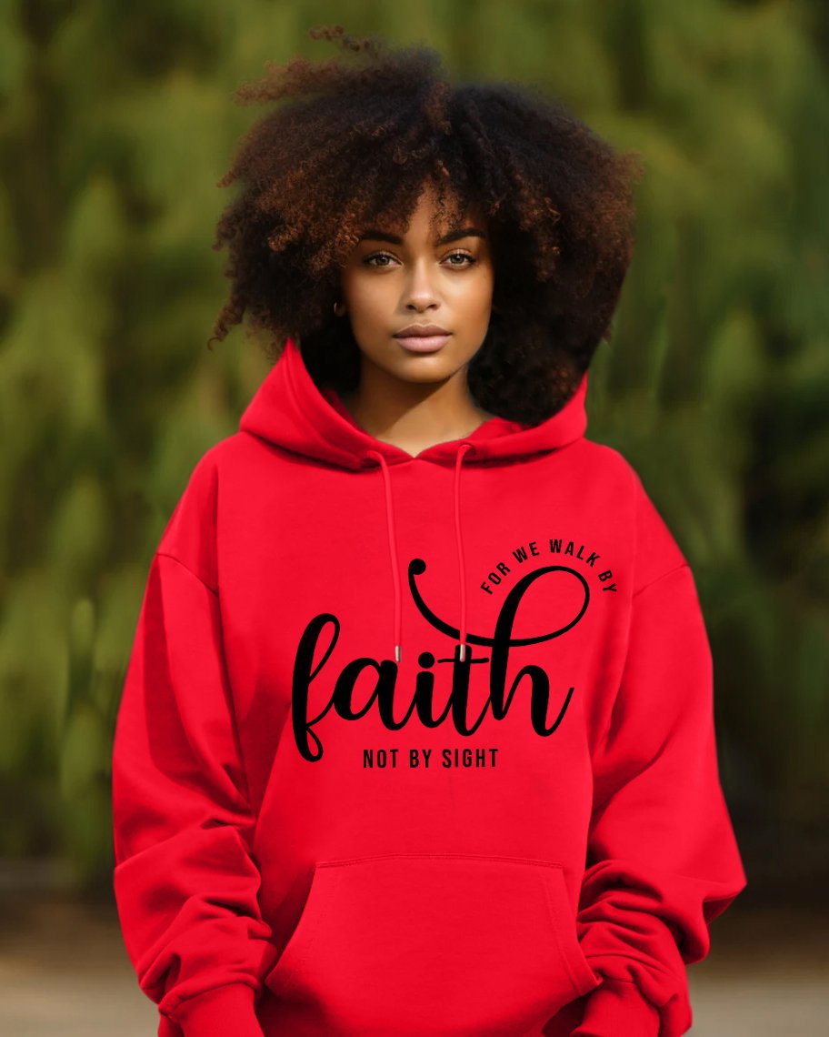 We Walk By Faith Not By Sight Long Sleeve Hoodie