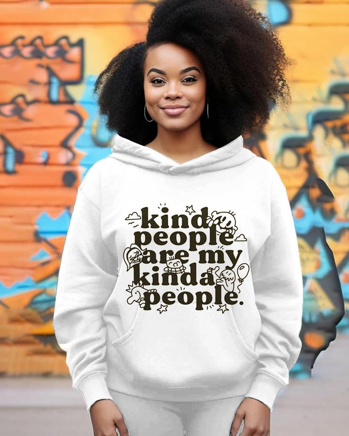 Kind People Shirt Are My Kinda People Long-sleeved Hoodie