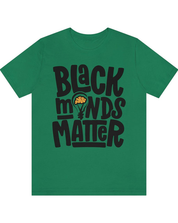 Black Minds Matter Short Sleeve T-shirt