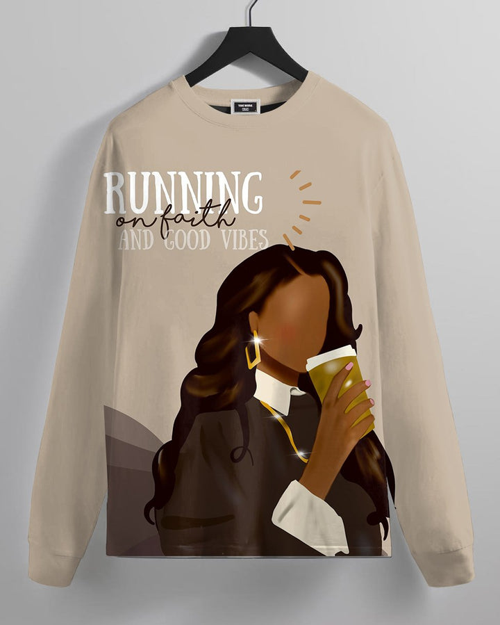 Running On Faith and Good Vibes Crew Neck Long Sleeve T-shirt