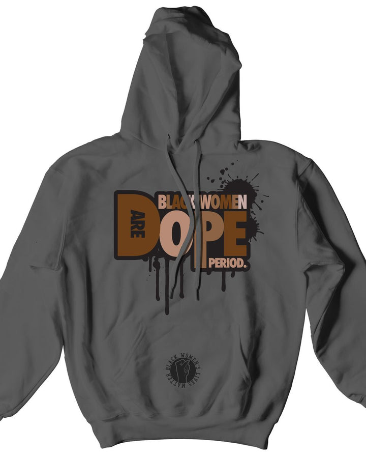 Black Women Are Dope! Long Sleeves Hoodie