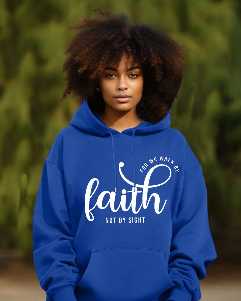 We Walk By Faith Not By Sight Long Sleeve Hoodie