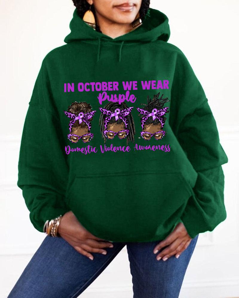 Women's Clothing Domestic Violence Awareness Slogan In October We Wear Purple Hooded Sweatshirt