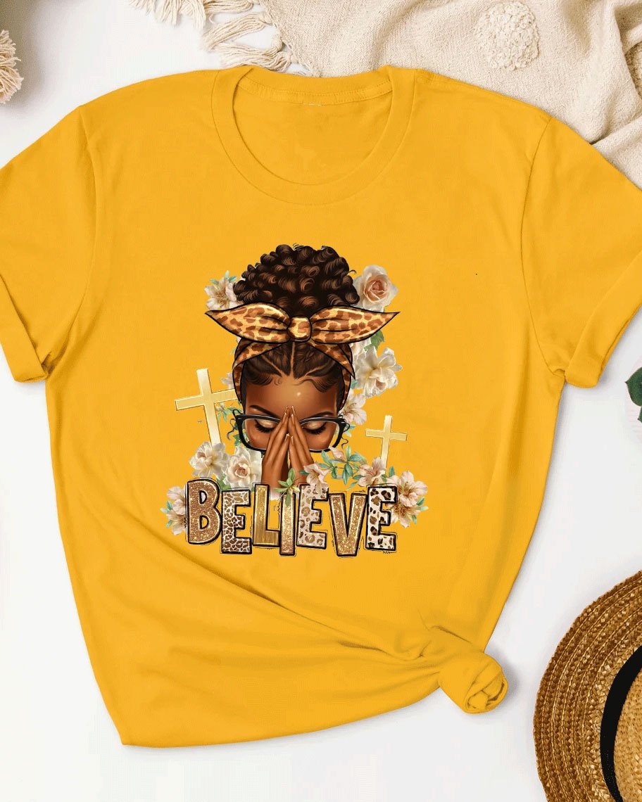 Believe Praying Afro Messy Bun Short Sleeve Tshirt