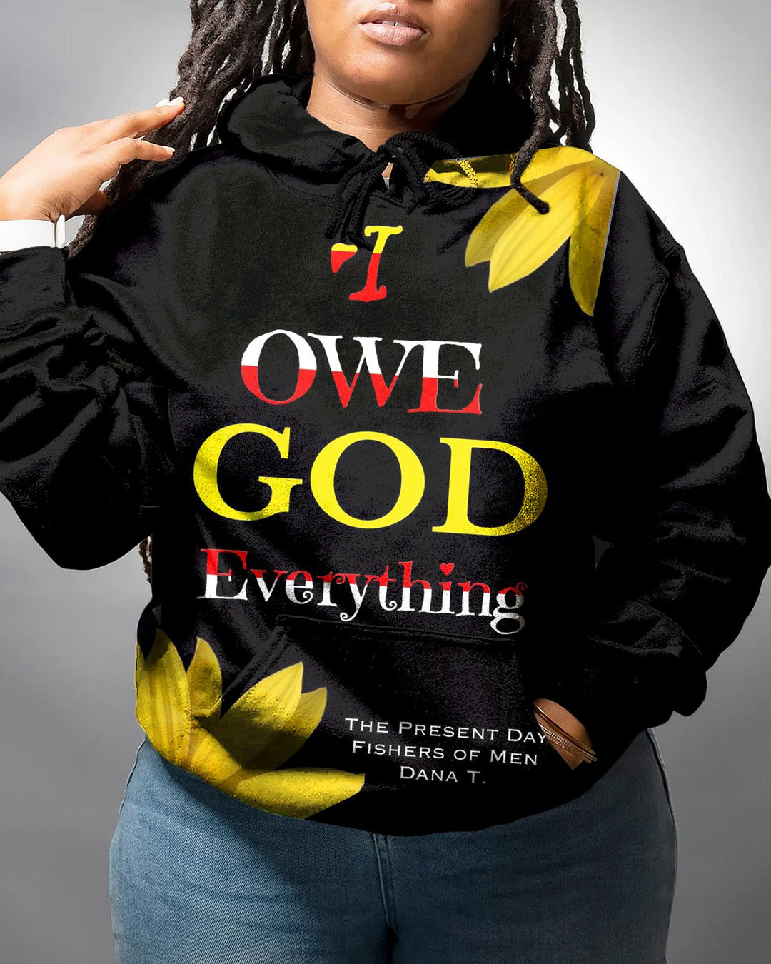 I Own God Everything Long-sleeved Hooded Sweatshirt