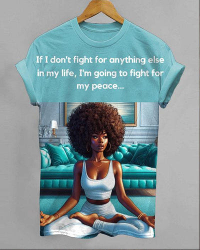 Fight for My Peace Round Neck Short Sleeve Shirt