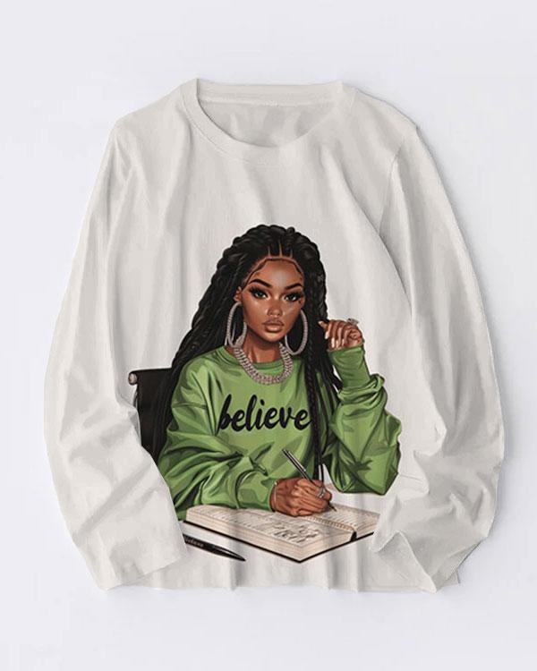 Dreadlocks Girl Believe Print Cotton Crew Neck Long Sleeve T-shirt