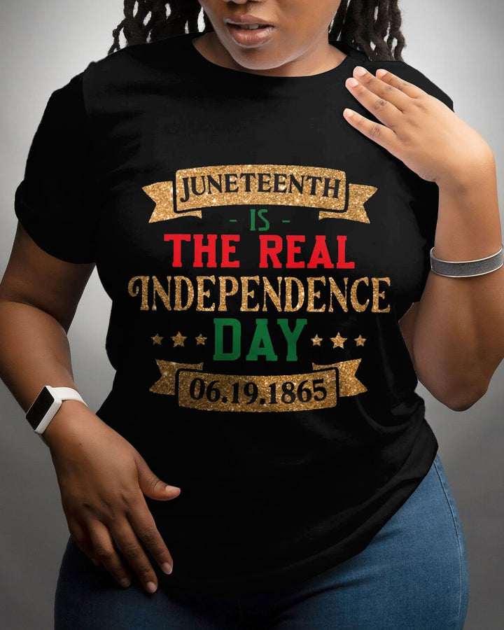 Real Independence Day Juneteenth Short Sleeve Tshirt