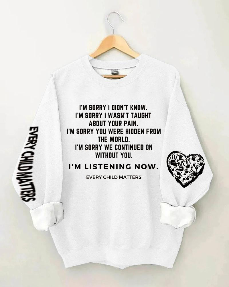 Women's Slogan  Every Child Matters  Print Round Neck Sweatershirts