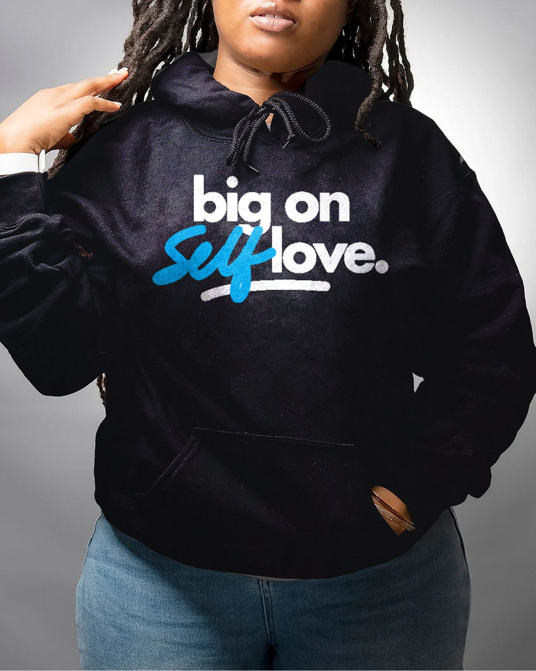 Big On Self Love Long Sleeves Unisex Hoodie