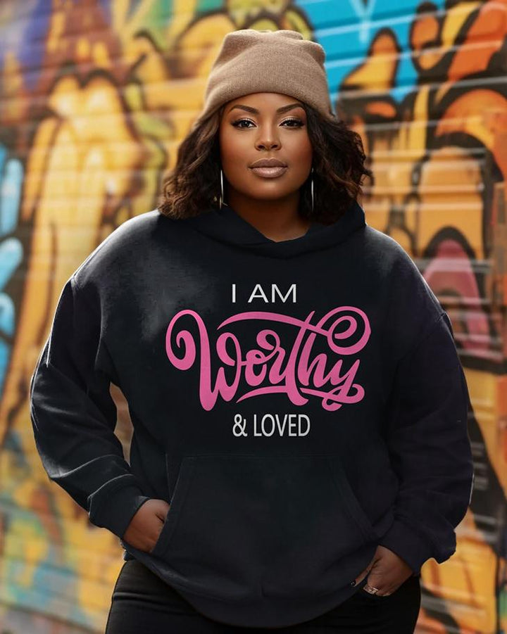 I Am Worthy And Loved Long Sleeves Hoodie