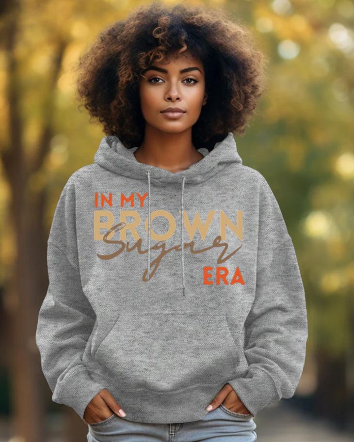 Cotton-In My Brown Era Letter Print Fashion Daily Long Sleeve Hoodie