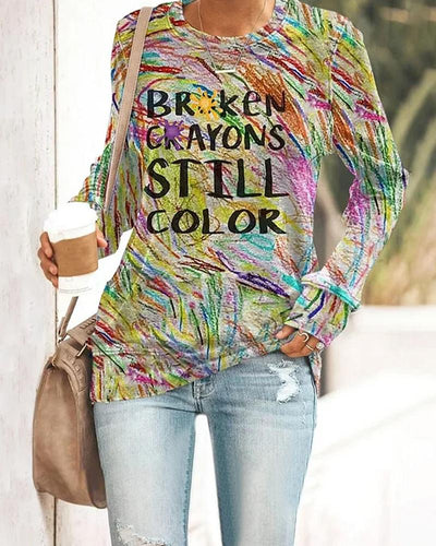 Women Broken Crayons Still Color Print Sweatshirt