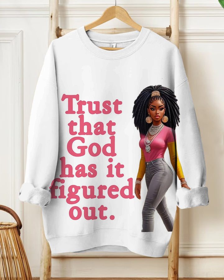 Fashion Trust That God Has It Figuredi Out Cartoon Print Long Sleeve Sweatshirt