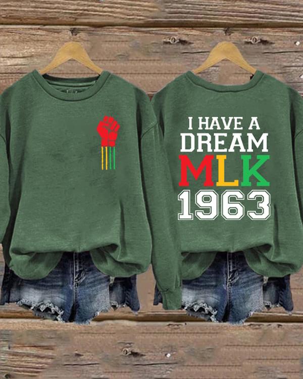 Women's Martin Luther King Day Printed Unisex Long Sleeve Sweatshirt