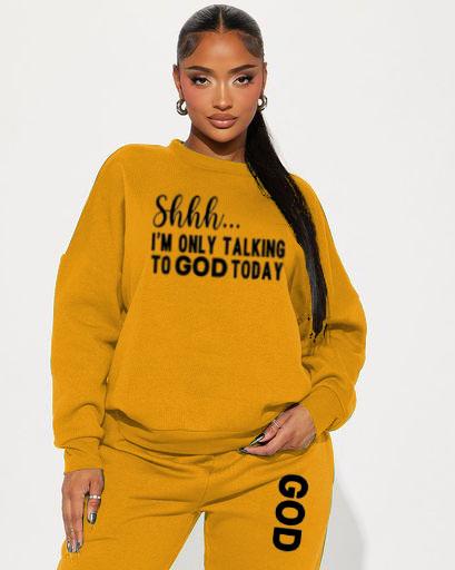 Shhh I'm Only Talking to God Sweatshirt Two Pieces Set