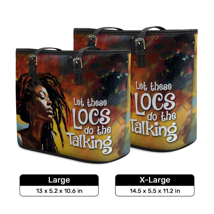 Let These Locs Do The Talking - Personalized Leather Totebag