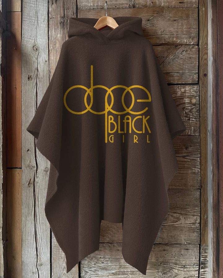 Dope Black Girl Magic Hooded Warm Shawl Cape