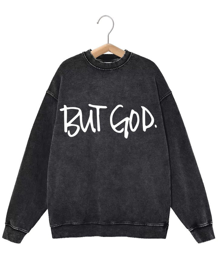 Retro Fashion Distressed Washed But God Letter Print Long Sleeve Unisex Sweatshirt