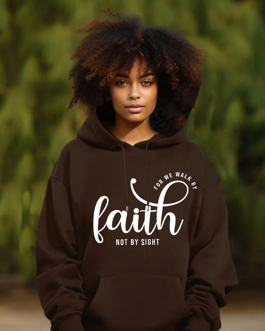 We Walk By Faith Not By Sight Long Sleeve Hoodie