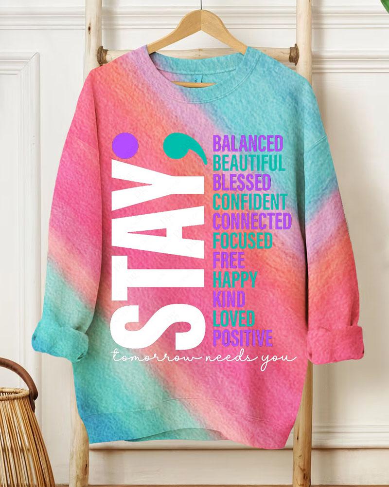 Women's Crewneck Long Sleeve Mental Health Slogan Stay Balanced Beautiful Blessed Confident Connected Focused Free Happy Kind Loved Positive Sweatshirt