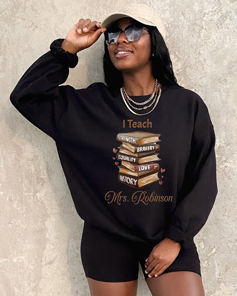 I Teach Melanin Long Sleeve Crewneck Sweatshirt