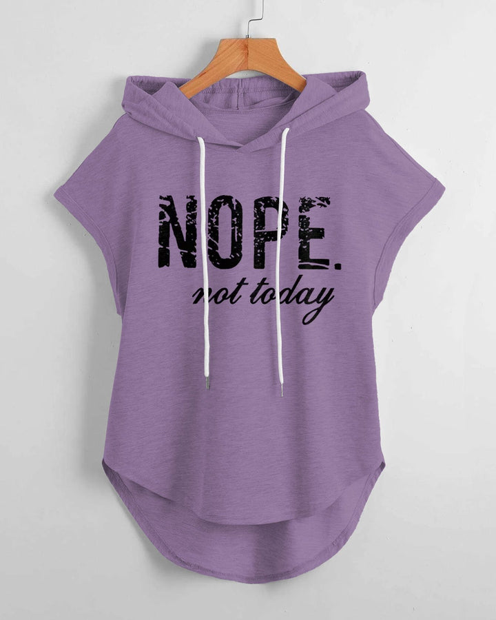 NOPE Not Today Hem Drawstring Hooded Tee