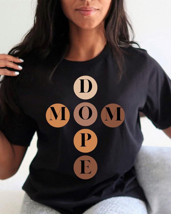 Mom Dope Short Sleeve Tshirt