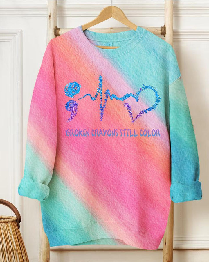 Ladies Slogan Broken Crayons Still Color Round Neck Long Sleeve Sweatershirts