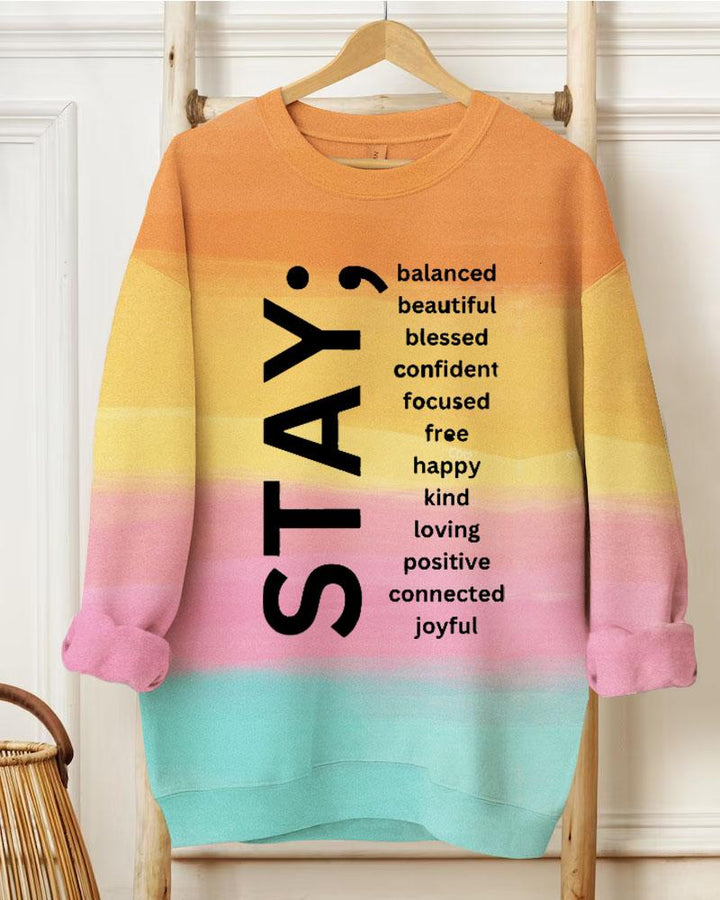 Ladies Slogan Stay Balanced Beautiful Blessed Confident Focused Free Happy Kind Loving Positive  Connected Joyful Round Neck Long Sleeve Sweatershirts