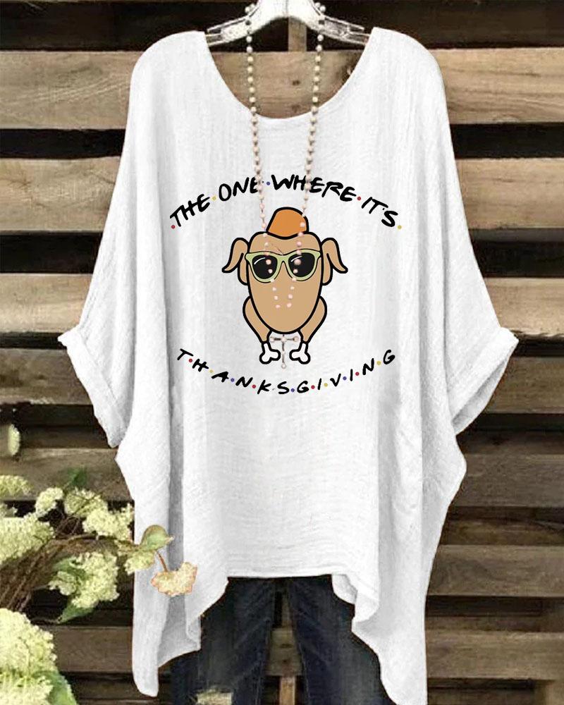 Women's The One Where It'S Thanksgiving Print Batwing Sleeve Crewneck Shirt