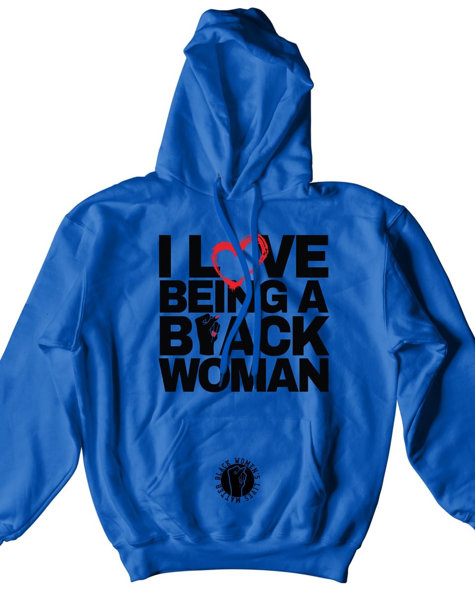 I Love Being a Black Woman Long Sleeves Hoodie