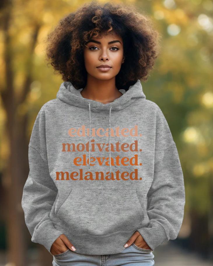 Cotton-Educated Motivated Elevated Melanated Print Fashion Daily Long Sleeve Hoodie