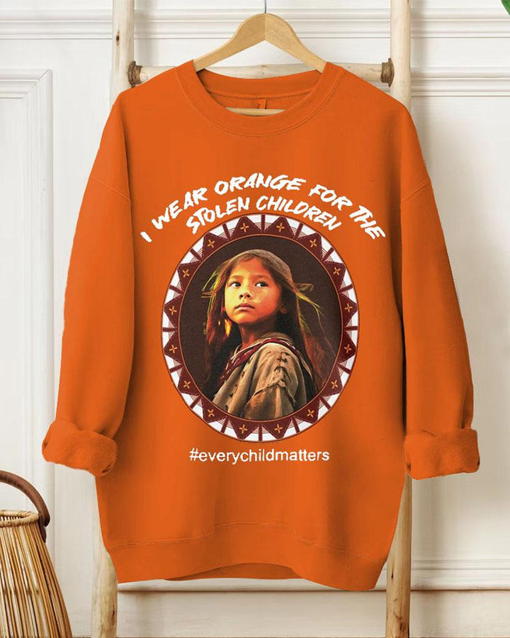 Ladies Slogan I Wear Orange For The Stolen Children  Every Child Matters Round Neck Long Sleeve Sweatershirts