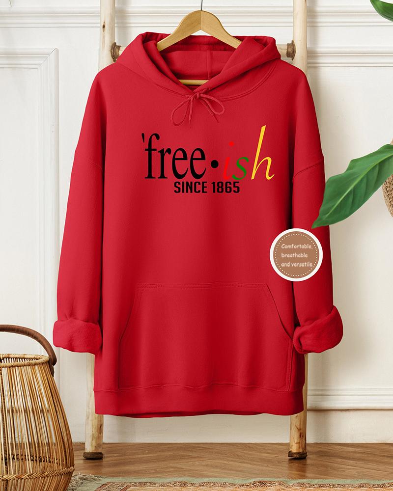 Freeish Since 1865 Long-sleeved Hoodie