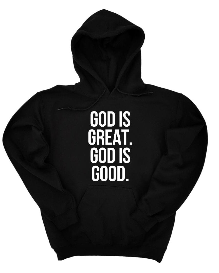 God Is Great God Is Good Long Sleeves Hoodie