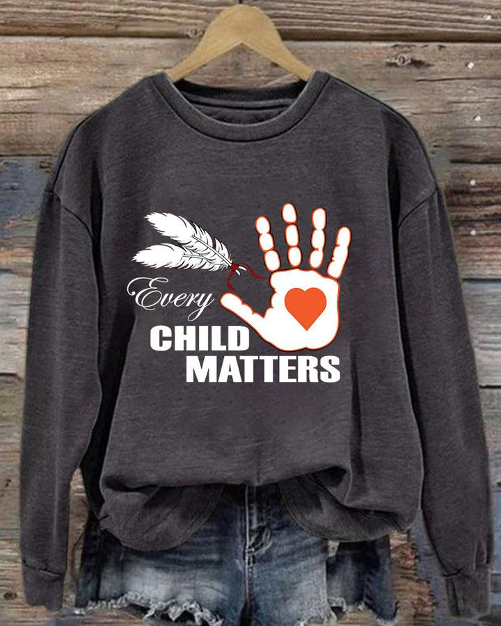 Ladies Slogan Every Child Matters Printed Crew Neck Sweatershirt