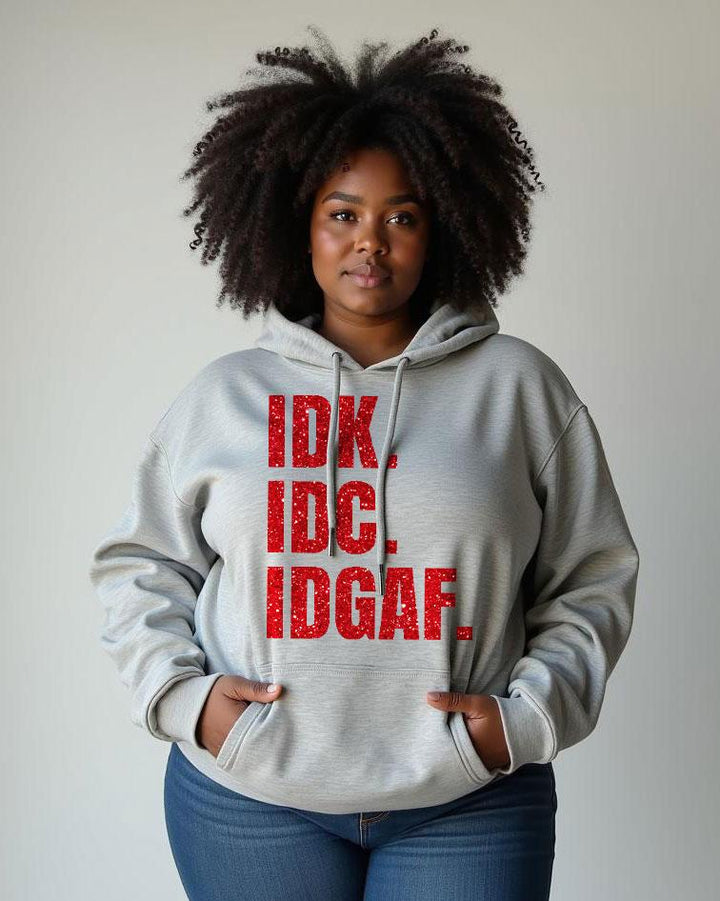 Cotton-IDK IDC IDGAF Print Fashion Daily Long Sleeve Hoodie